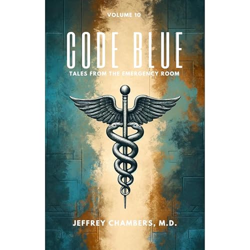 Code Blue by Jeffrey Chambers MD episode artwork