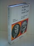  Hans Hohlwein: Aufbruch in die neue Zeit - Von Metternich bis Marx