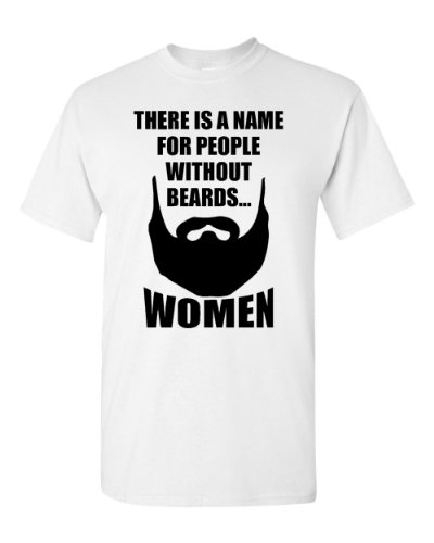 There Is A Name for People without Beards Adult T-Shirt Tee