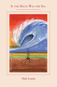 Paperback If the Delta Was the Sea Book
