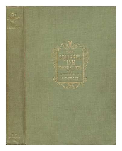 The Squirrel Inn / by Frank R. Stockton B005R598S8 Book Cover