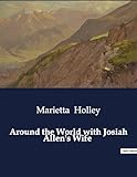  Around the World with Josiah Allen\'s Wife