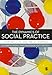 The Dynamics of Social Practice: Everyday Life and how it Changes