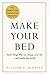 Produktbild Make Your Bed: Feel grounded and think positive in 10 simple steps