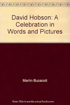 Paperback David Hobson: A Celebration in Words and Pictures Book