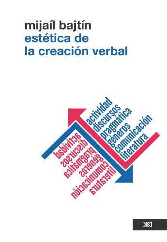 Estética de la creación verbal (Spanish Edition)