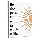 BNHJKFQZ Be The Person You Want to Work With Inspirational Wall Art Decor,Team Work Motivational Quotes Wall Art Prints Decor for Women Men Home Office Workplace, 11 x 14 Inch, Framed