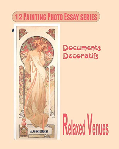 Documents Decoratifs (Painting Photo Essay series) (Volume 12)