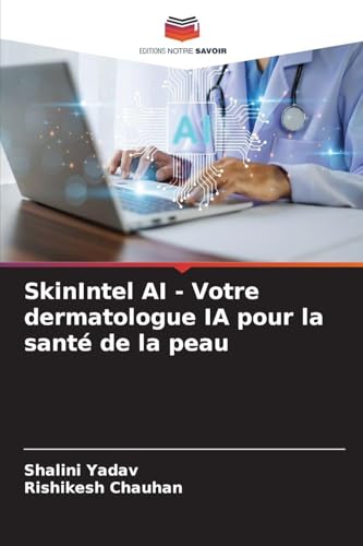 livre SkinIntel AI - Votre dermatologue IA pour la santé de la peau