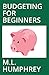 Budgeting for Beginners