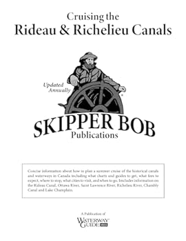 Spiral-bound Skipper Bob: Cruising the Rideau and Richelieu Canals Book