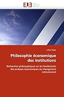 Philosophie A(c)Conomique Des Institutions 6131527466 Book Cover