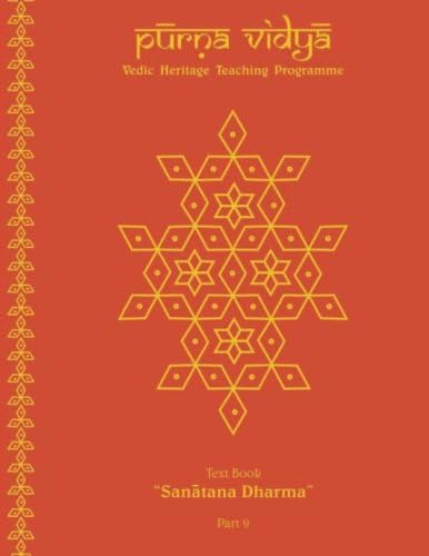 Purna Vidya: Sanatana Dharma Text Book: Volume 9