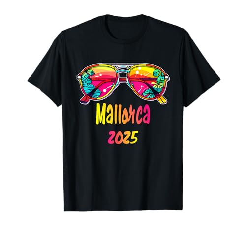 Mallorca 2025 sunglasses Outfit Mallorca 2025 T-Shirt