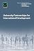 University Partnerships for International Development (Innovations in Higher Education Teaching and Learning, 8)