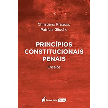 Capa do livro Princípios Constitucionais Penais: Ensaios - 2021