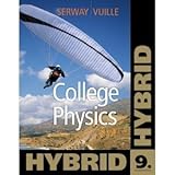 College Physics 9th (Nineth) Edition byVuille