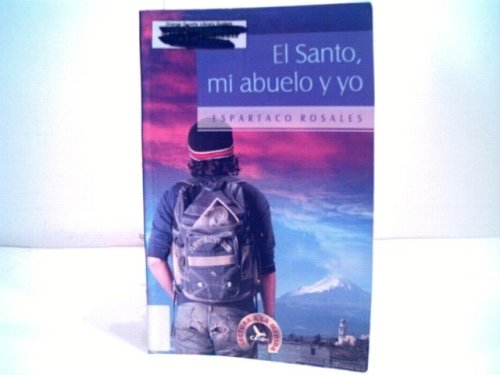 El Santo, mi abuelo y yo 9685062803 Book Cover