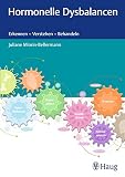 Hormonelle Dysbalancen