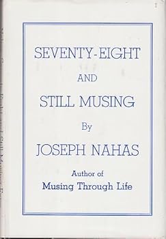 Hardcover Seventy-Eight and Still Musing Book