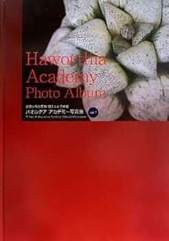 Haworthia Academy Photo Album 3冊セット ハオルチアアカデミー写真集 vol.3 |本 | 通販 | Amazon