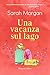 Una Vacanza Sul Lago - 3