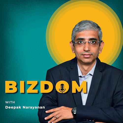 Bizdom With Deepak Narayanan Titelbild