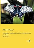  Zoologische Ergebnisse einer Reise in Niederlaendisch Ost-Indien: Zweiter Teil