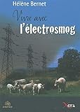  Vivre Avec l\'Electrosmog