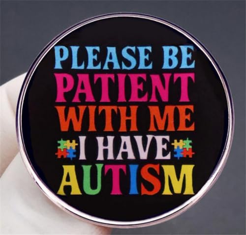 Image of Please be patient with me i have autism Lapel Pin Badge Brooch Pin Backpack Decoration Brooch Jewelry Accessories Gift