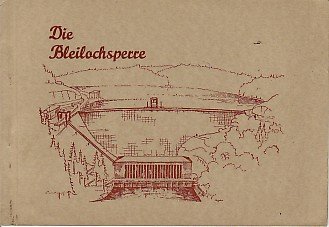 Die Bleilochsperre.