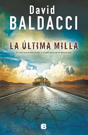 La última milla (Amos Decker 2)