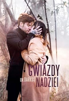 Paperback Gwiazdy nadziei - I.M. Darkss [KSIÄLtKA] [Polish] Book