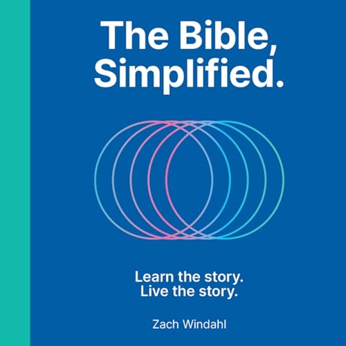 The Bible, Simplified | Zach Windahl episode artwork