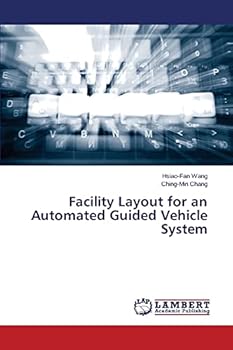 Paperback Facility Layout for an Automated Guided Vehicle System Book