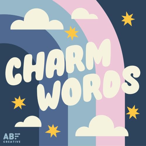 『Charm Words Espa&ntilde;ol: Afirmaciones Diarias Para Ni&ntilde;os』のカバーアート