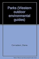 Parks (Western outdoor environmental guides) B000726BPO Book Cover