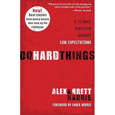 Do Hard Things: A Teenage Rebellion Against Low Expectations