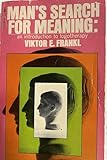 Man's Search for Meaning: An Introduction to Logotherapy