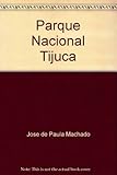 Parque Nacional Da Tijuca (Em Portuguese do Brasil)