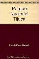 Parque Nacional Tijuca 8522003394 Book Cover