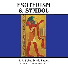 Esoterism and Symbol Audiolibro Por R. A. Schwaller de Lubicz arte de portada