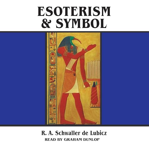 R. A. Schwaller de Lubicz - Esoterism and Symbol episode artwork