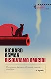 Risolviamo omicidi