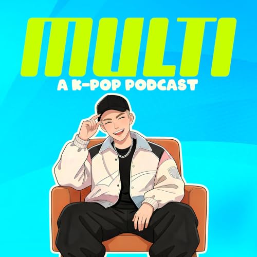 MULTI: A K-Pop Podcast copertina