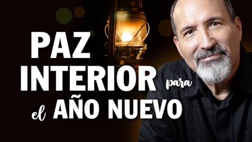 3 Verdades B&iacute;blicas para Renovar Tu Paz Interior - Estudio B&iacute;blico