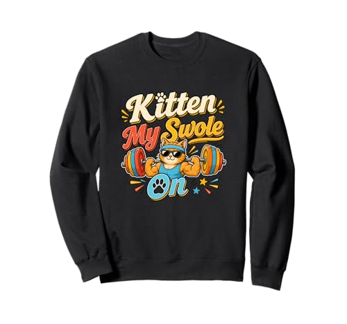Kitten My Swole On Funny ���[�N�A�E�g �E�F�C�g���t�e�B���O ���p �L �g���[�i�[