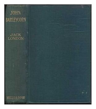 John Barleycorn or alcoholic memories