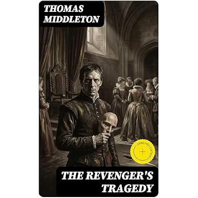 The Revenger's Tragedy