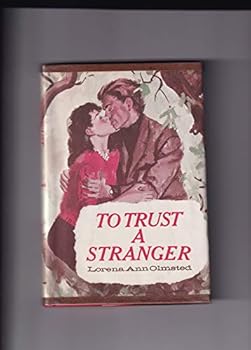 To Trust A Stranger